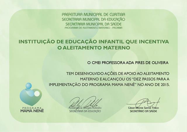 CMEI Professora Ada Pires de Oliveira recebe certificado do programa Mama Nenê