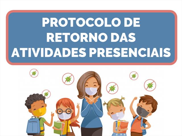 Protocolo de retorno das atividades presenciais