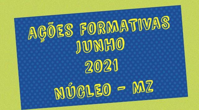 FORMAÇÃO CONTINUADA - NÚCLEO REGIONAL MATRIZ -  ENSINO FUNDAMENTAL - JUNHO - 2021