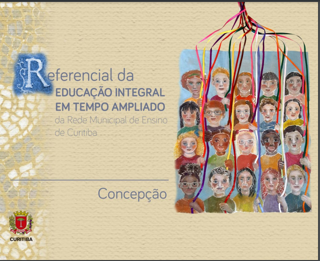 Referencial da Educação Integral em Tempo Ampliado