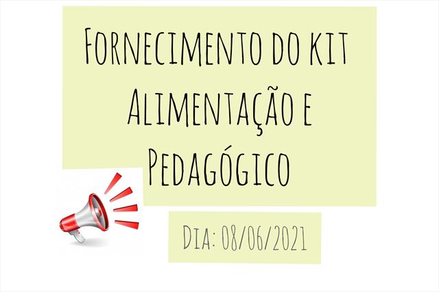 Entrega de Kit alimentação e pedagógico