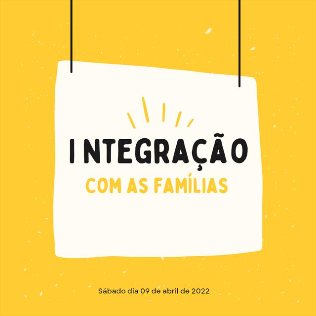 Sábado de integração com as Famílias.