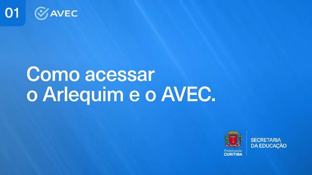 Como Acessar o Arlequim e o AVEC